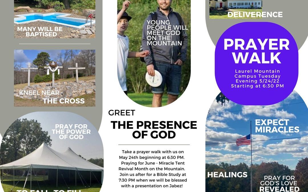 Prayer Walk for the Miracle Tent Revival