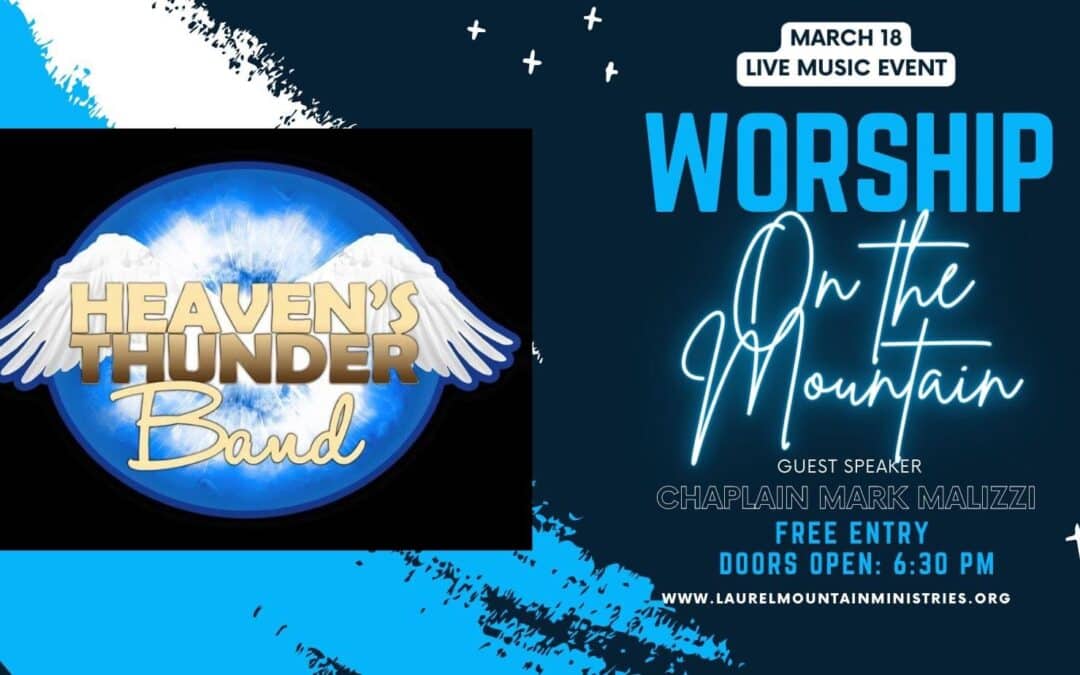 Worship On The Mountain – March