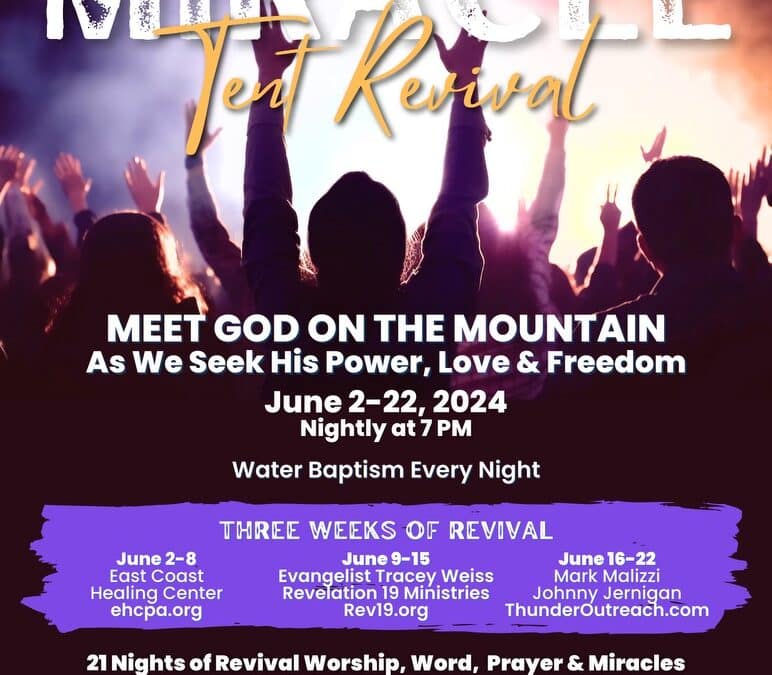 Kick-off Worship and Prayer for the Pennsylvania Miracle Tent Revival